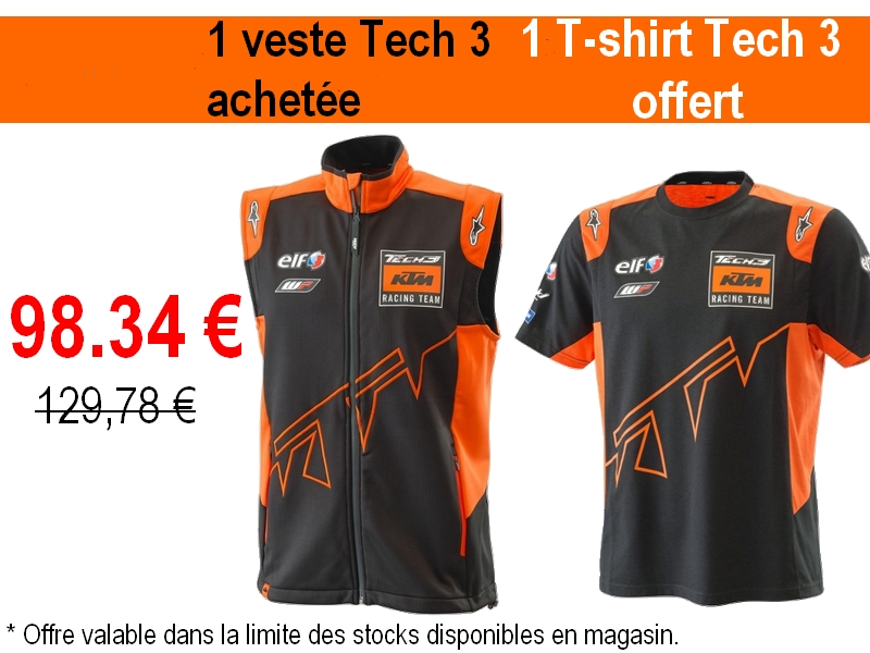 offre KTM  Tech 3 1 veste achetée 1 tee shirt offert